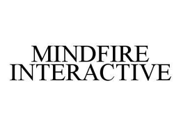MINDFIRE INTERACTIVE trademark