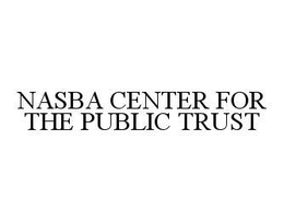 NASBA CENTER FOR THE PUBLIC TRUST trademark