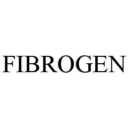 FIBROGEN trademark