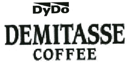 DYDO DEMITASSE COFFEE trademark