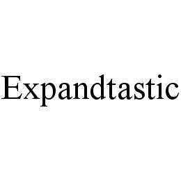 EXPANDTASTIC trademark