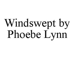 WINDSWEPT BY PHOEBE LYNN trademark
