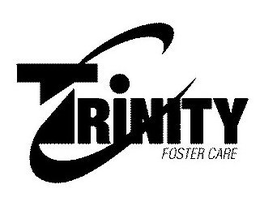 TRINITY FOSTER CARE trademark
