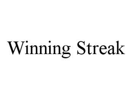 WINNING STREAK trademark