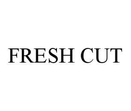 FRESH CUT trademark