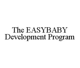 THE EASYBABY DEVELOPMENT PROGRAM trademark