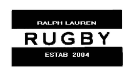 RALPH LAUREN RUGBY ESTAB 2004 trademark
