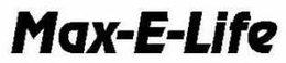 MAX-E-LIFE trademark
