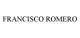 FRANCISCO ROMERO trademark