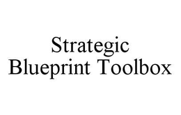 STRATEGIC BLUEPRINT TOOLBOX trademark