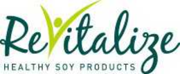 REVITALIZE HEALTHY SOY PRODUCTS trademark