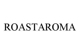 ROASTAROMA trademark