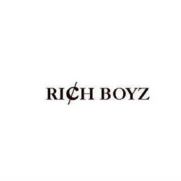 RI¢H BOYZ trademark