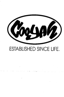 COOYAH ESTABLISHED SINCE LIFE trademark