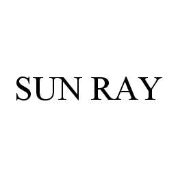 SUN RAY trademark