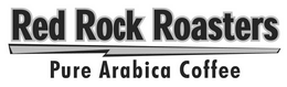 RED ROCK ROASTERS PURE ARABICA COFFEE trademark