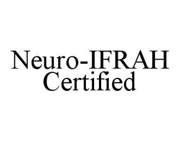 NEURO-IFRAH CERTIFIED trademark