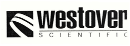 WESTOVER SCIENTIFIC trademark