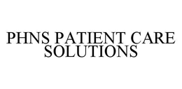 PHNS PATIENT CARE SOLUTIONS trademark