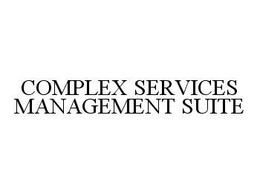 COMPLEX SERVICES MANAGEMENT SUITE trademark