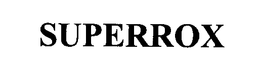 SUPERROX trademark