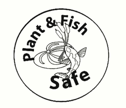 PLANT & FISH SAFE trademark