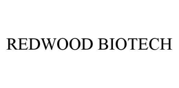 REDWOOD BIOTECH trademark