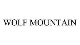 WOLF MOUNTAIN trademark