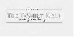 CHICAGO THE T-SHIRT DELI MADE FRESH DAILY trademark