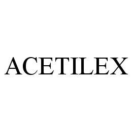 ACETILEX trademark