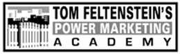 TOM FELTENSTEIN'S POWER MARKETING ACADEMY trademark