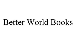 BETTER WORLD BOOKS trademark