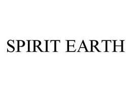 SPIRIT EARTH trademark