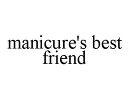 MANICURE'S BEST FRIEND trademark