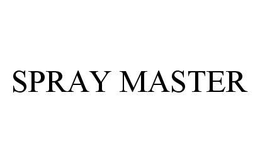 SPRAY MASTER trademark