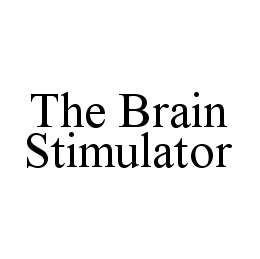 THE BRAIN STIMULATOR trademark