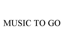 MUSIC TO GO trademark
