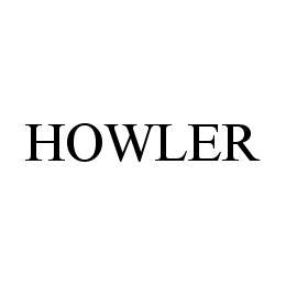 HOWLER trademark