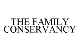 THE FAMILY CONSERVANCY trademark