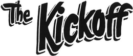 THE KICKOFF trademark