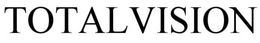 TOTALVISION trademark