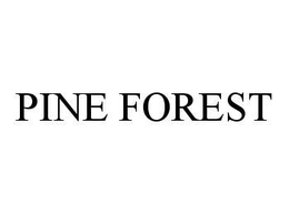 PINE FOREST trademark