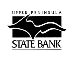 UPPER PENINSULA STATE BANK trademark