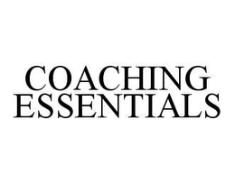 COACHING ESSENTIALS trademark