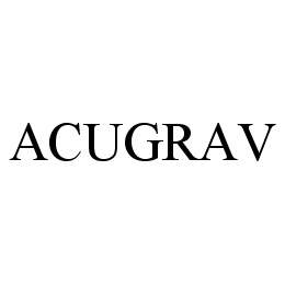 ACUGRAV trademark