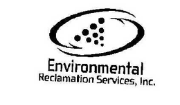 ENVIRONMENTAL RECLAMATION SERVICES, INC. trademark