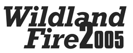 WILDLAND FIRE 2005 trademark