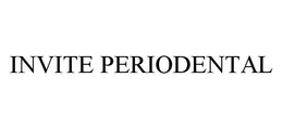 INVITE PERIODENTAL trademark