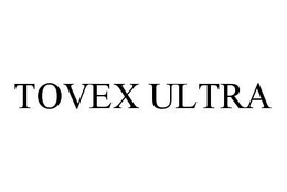 TOVEX ULTRA trademark