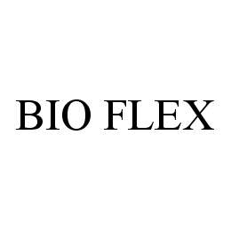 BIO FLEX trademark